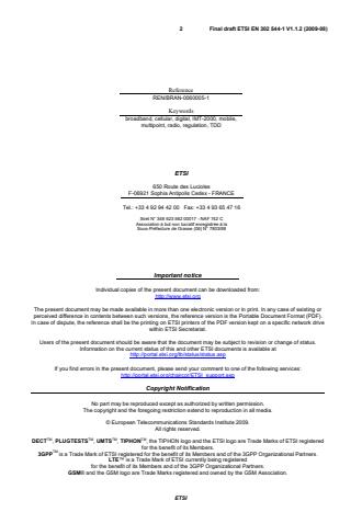 SIST EN 302 544-1 V1.1.2:2010 ETSI EN 302 544-1 V1.1.2 (2009-08) - Broadband Data Transmission Systems operating in the 2 500 MHz to 2 690 MHz frequency band; Part 1: TDD Base Stations; Harmonized EN covering the essential requirements of article 3.2 of the R&TTE Directive - Page 2 preview