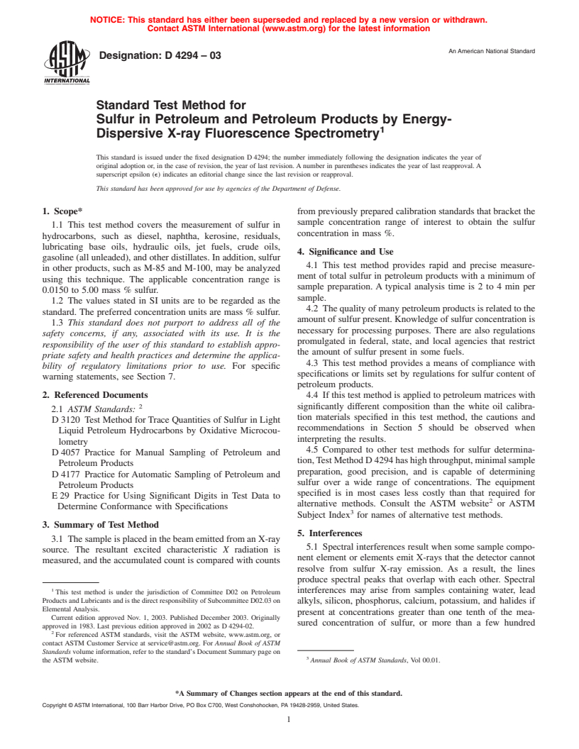 ASTM D4294-03 - Standard Test Method for Sulfur in Petroleum and Petroleum Products by Energy-Dispersive X-Ray Fluorescence Spectrometry