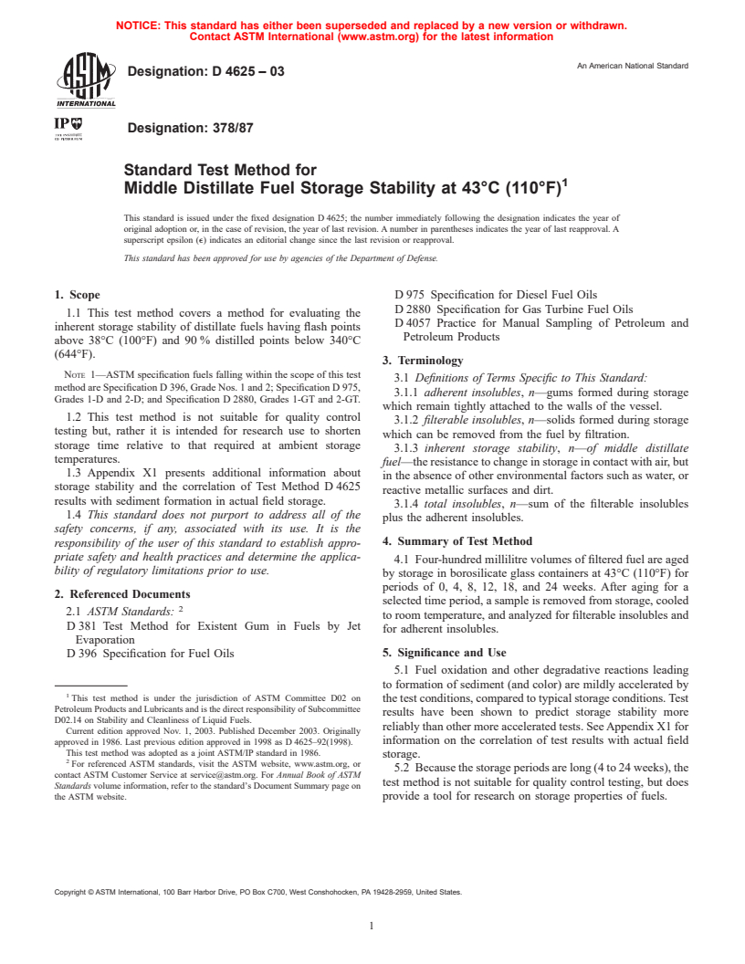 ASTM D4625-03 - Standard Test Method for Distillate Fuel Storage Stability at 43&#176;C (110&#176;F)