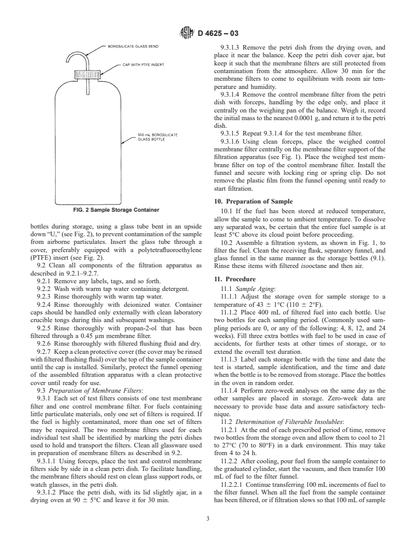 ASTM D4625-03 - Standard Test Method for Distillate Fuel Storage Stability at 43&#176;C (110&#176;F)