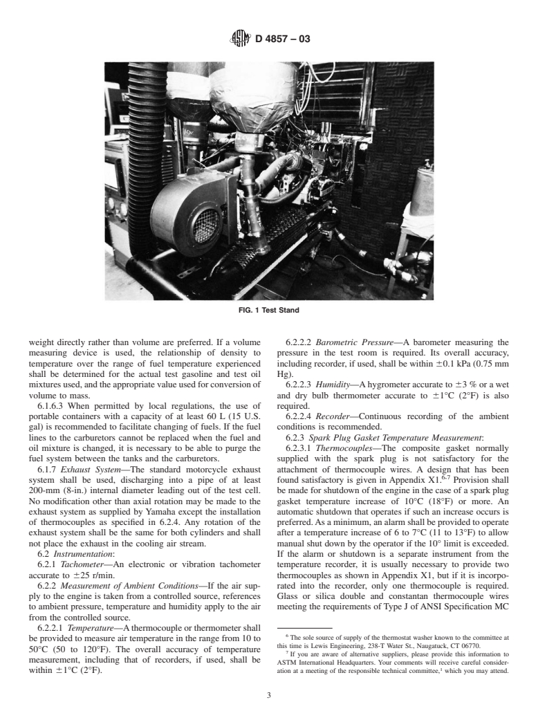 ASTM D4857-03 - Standard Test Method for Determination of the Ability of Lubricants to Minimize Ring Sticking and Piston Deposits in Two-Stroke-Cycle Gasoline Engines Other Than Outboards