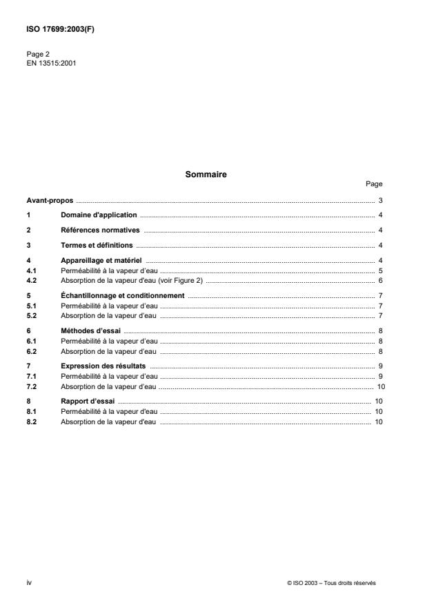 ISO 17699:2003 ISO 17699:2003 - Chaussures -- Méthodes d'essai des tiges et des doublures -- Perméabilité a la vapeur d'eau et absorption de la vapeur d'eau - Page 4 preview