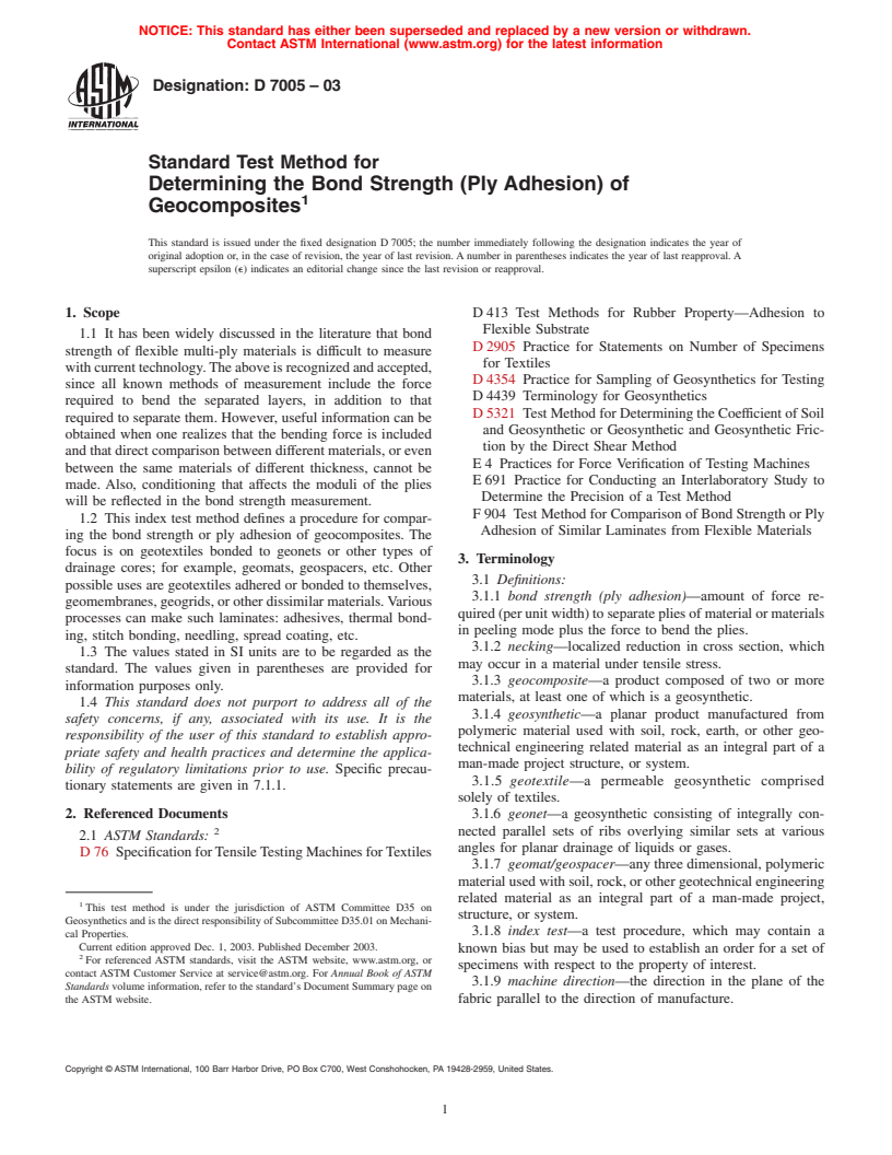 ASTM D7005-03 - Standard Test Method for Determining the Bond Strength (Ply Adhesion) of Geocomposites