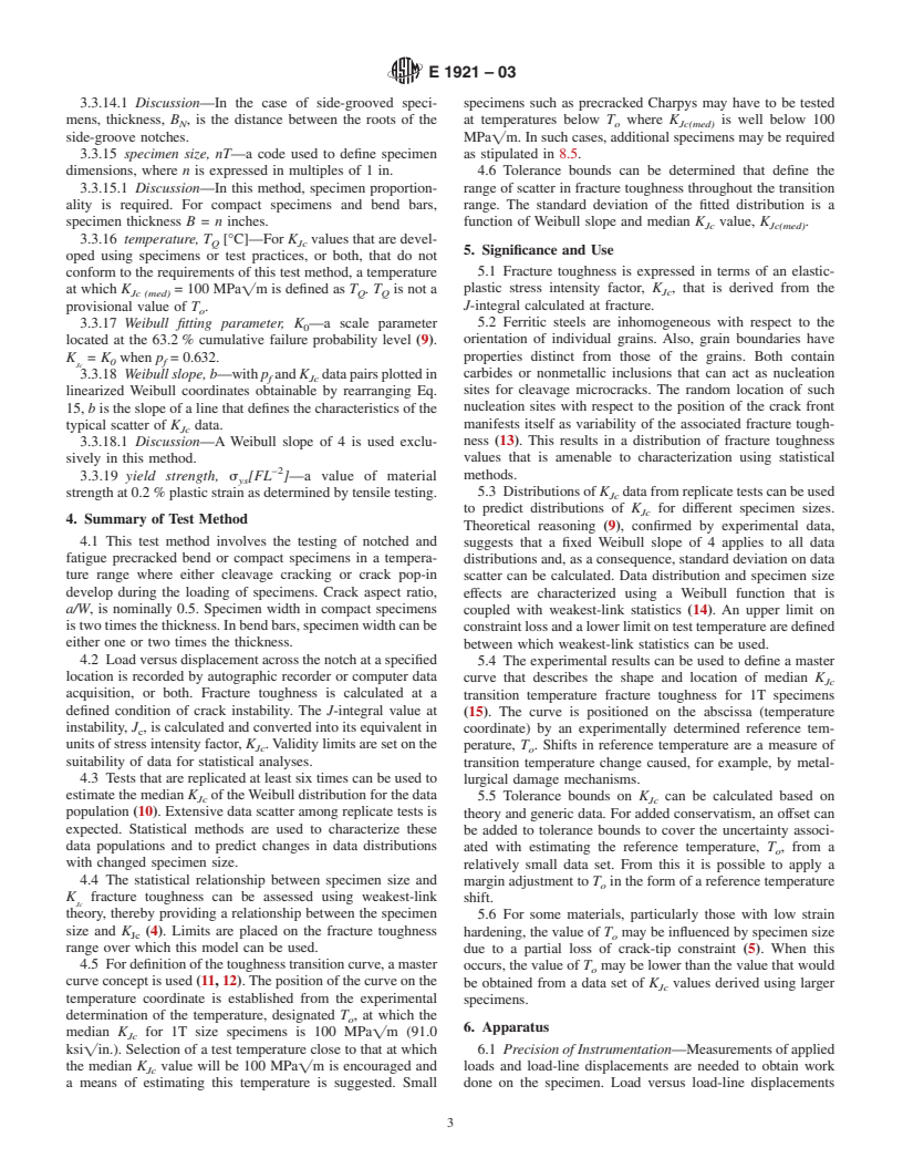 ASTM E1921-03 - Standard Test Method for Determination of Reference Temperature, <i>T<sub>o'</sub></i>, for Ferritic Steels in the Transition Range