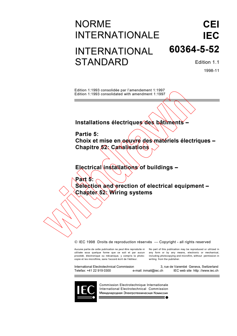 IEC 60364-5-52:1993+AMD1:1997 CSV - Electrical installations of buildings - Part 5: Selection and erection of electrical equipment - Chapter 52: Wiring systems
Released:11/6/1998
Isbn:2831840775