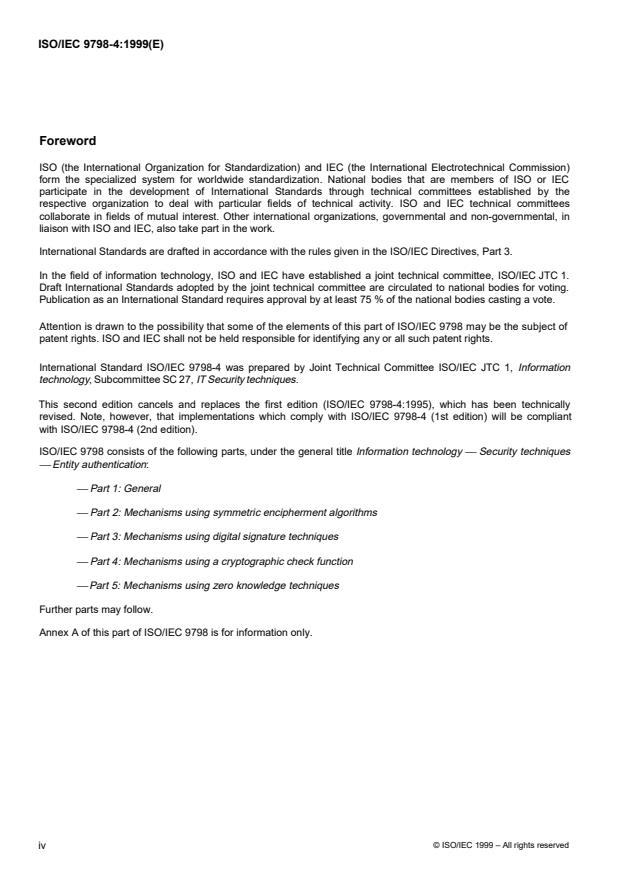 ISO/IEC 9798-4:1999 ISO/IEC 9798-4:1999 - Information technology — Security techniques — Entity authentication — Part 4: Mechanisms using a cryptographic check function
Released:12/16/1999 - Page 4 preview