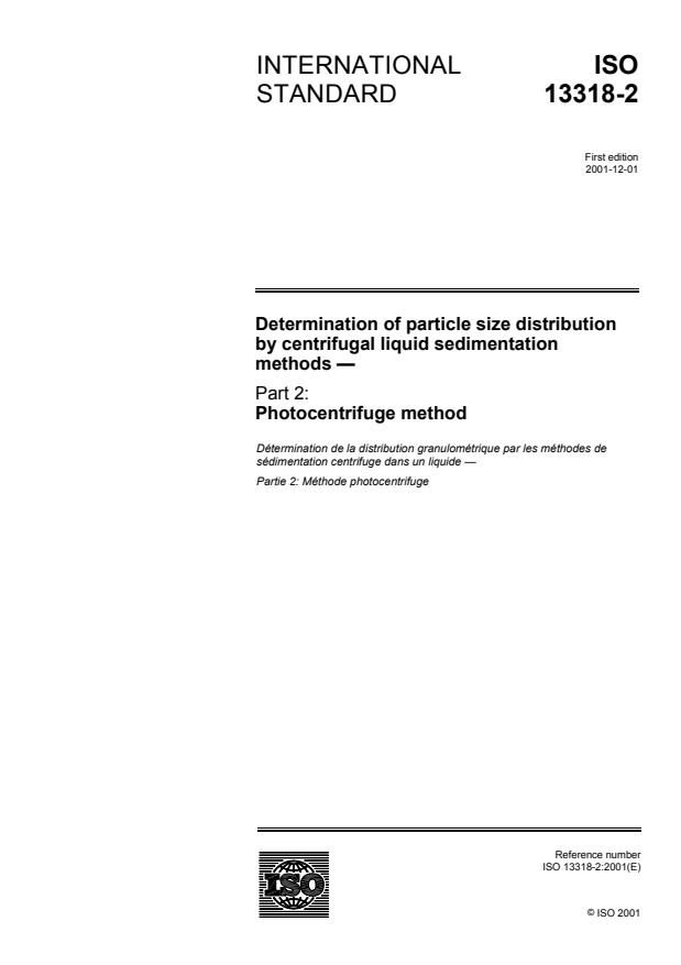 ISO 13318-2:2001 - Determination of particle size distribution by centrifugal liquid sedimentation methods