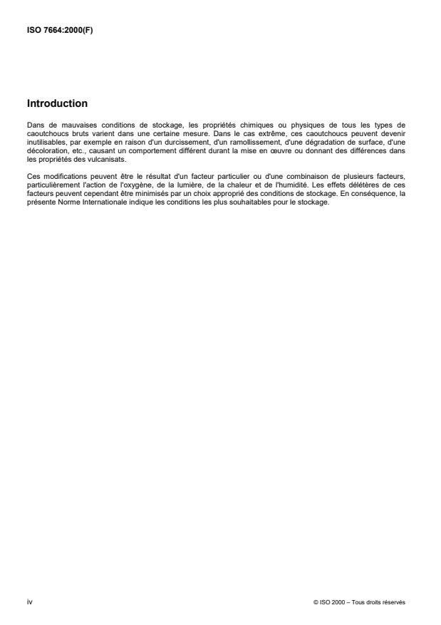 ISO 7664:2000 ISO 7664:2000 - Caoutchouc, naturel brut et synthétique brut -- Guide général pour le stockage - Page 4 preview