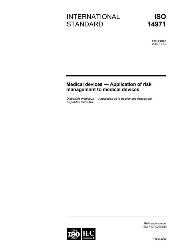 ISO 14971:2000 - Medical devices -- Application of risk management to medical devices