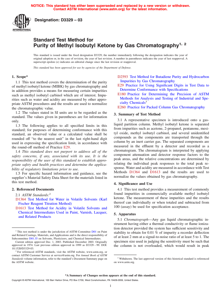 ASTM D3329-03 - Standard Test Method for Purity of Methyl Isobutyl Ketone by Gas Chromatography