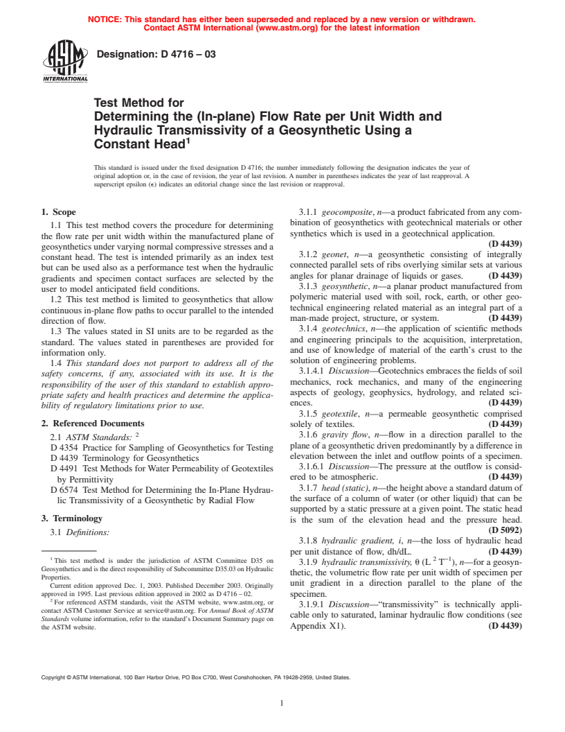 ASTM D4716-03 - Test Method for Determining the (In-plane) Flow Rate per Unit Width and Hydraulic Transmissivity of a Geosynthetic Using a Constant Head