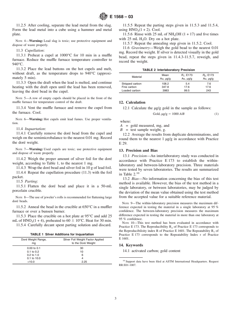 ASTM E1568-03 - Standard Test Method for the Determination of Gold in Activated Carbon by Fire Assay Gravimetry