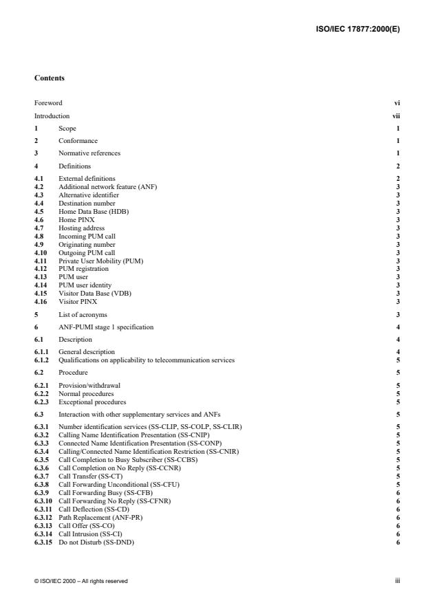ISO/IEC 17877:2000 - Information technology -- Telecommunications and information exchange between systems -- Private Integrated Services Network  -- Specification, functional model and information flows -- Private User Mobility (PUM) -- Call handling additional network features