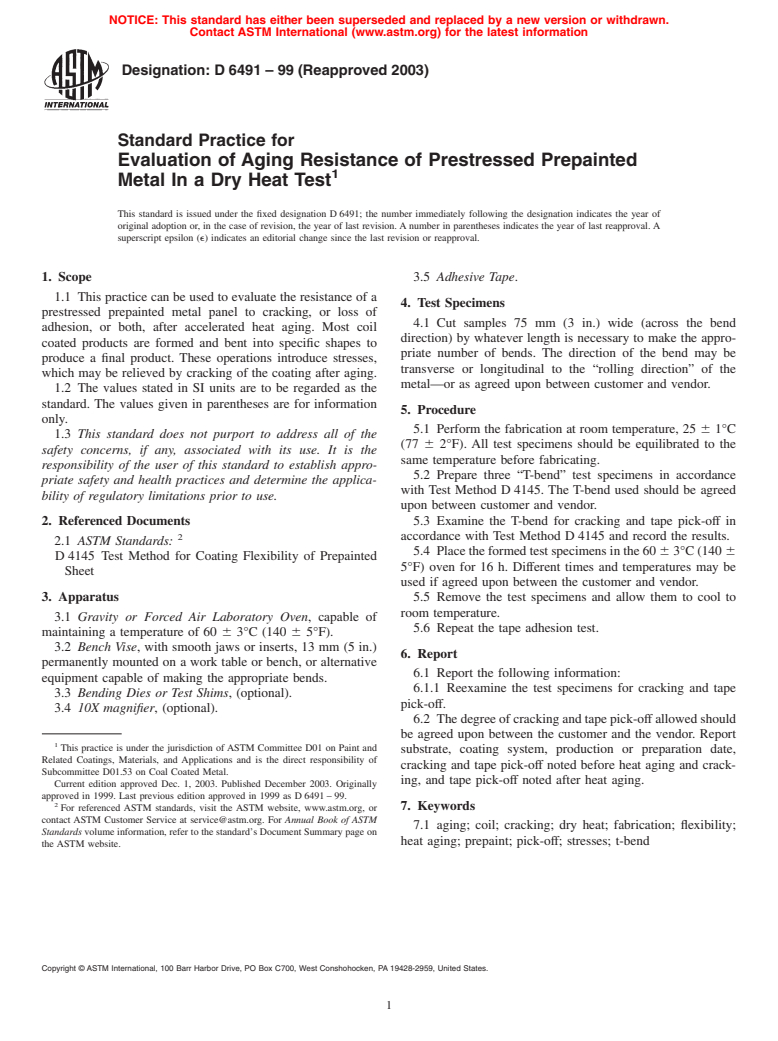 ASTM D6491-99(2003) - Standard Practice for Evaluation of Aging Resistance of Prestressed Prepainted Metal In a Dry Heat Test