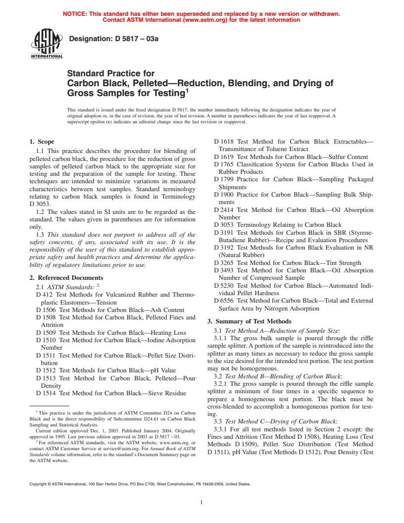 ASTM D5817-03a - Standard Practice for Carbon Black, Pelleted&#8212;Reduction, Blending, and Drying of Gross Samples for Testing