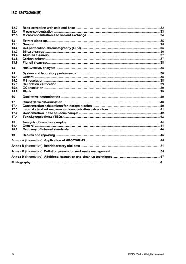 ISO 18073:2004 ISO 18073:2004 - Water quality -- Determination of tetra- to octa-chlorinated dioxins and furans -- Method using isotope dilution HRGC/HRMS - Page 4 preview