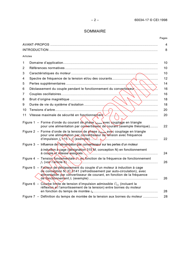 IEC TS 60034-17:1998 IEC TS 60034-17:1998 - Rotating electrical machines - Part 17: Cage induction motors when fed from converters - Application guide
Released:6/30/1998
Isbn:2831844312 - Page 4 preview