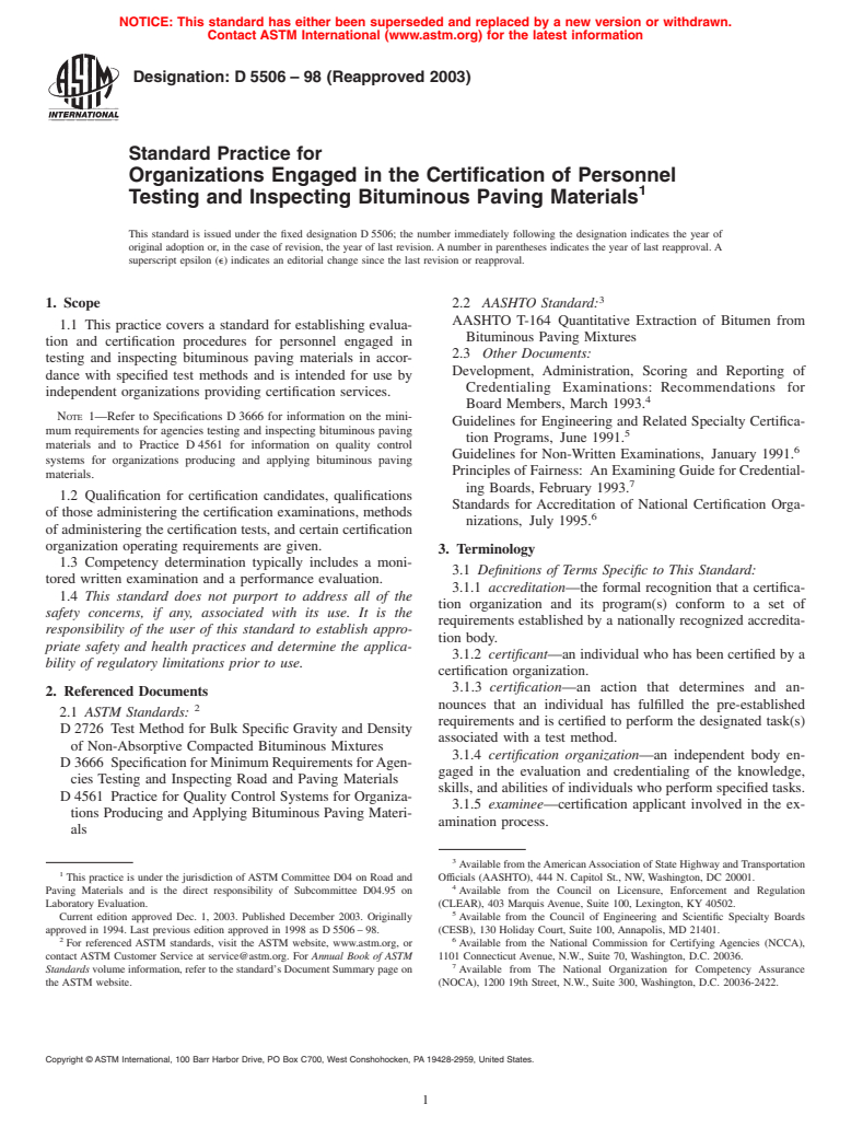 ASTM D5506-98(2003) - Standard Practice for Organizations Engaged in the Certification of Personnel Testing and Inspecting Bituminous Paving Materials