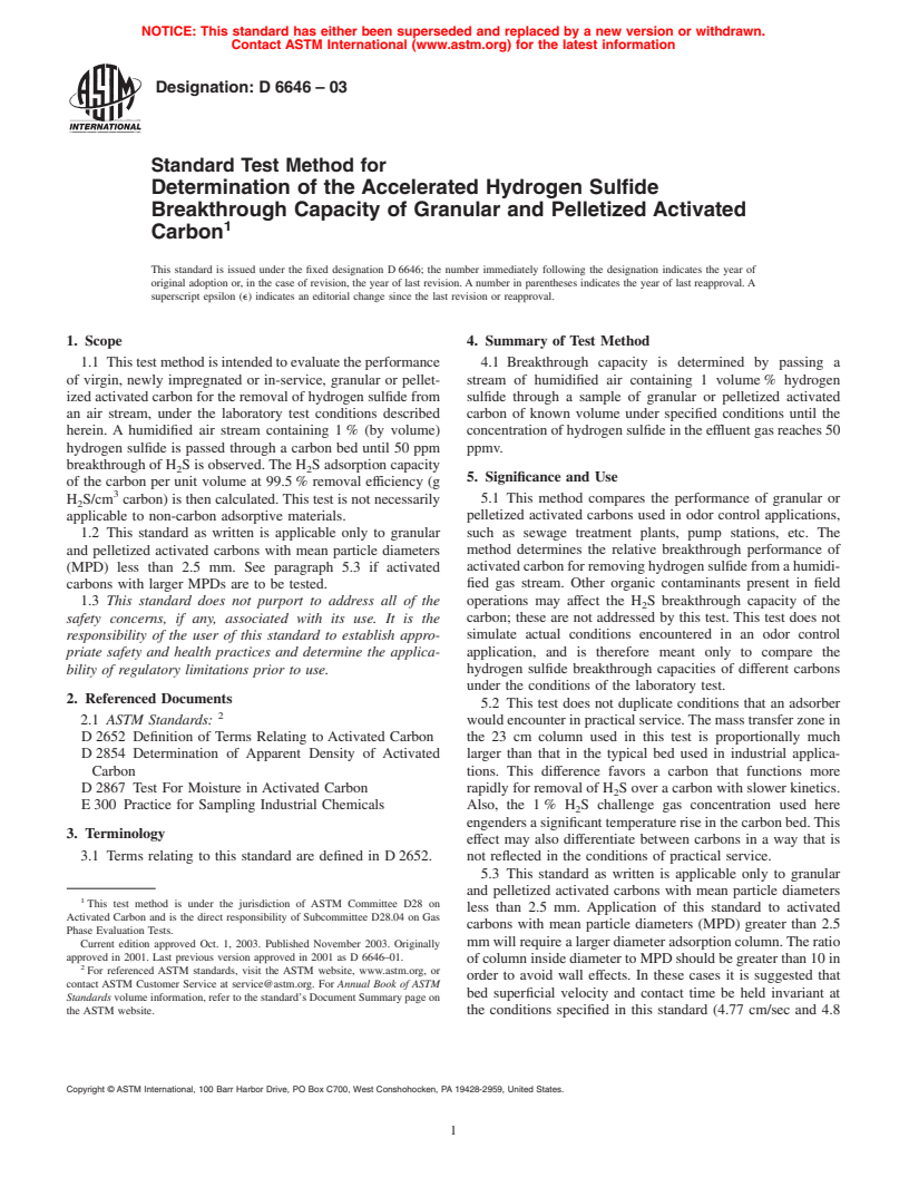 ASTM D6646-03 - Standard Test Method for Determination of the Accelerated Hydrogen Sulfide Breakthrough Capacity of Granular and Pelletized Activated Carbon