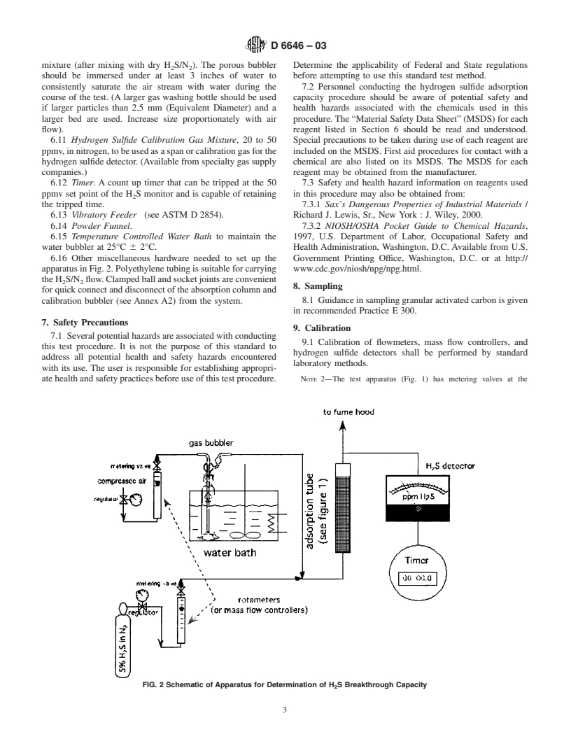 ASTM D6646-03 - Standard Test Method for Determination of the Accelerated Hydrogen Sulfide Breakthrough Capacity of Granular and Pelletized Activated Carbon