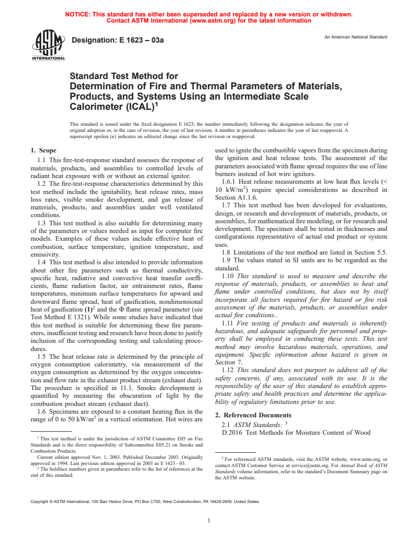 ASTM E1623-03a - Standard Test Method for Determination of Fire and Thermal Parameters of Materials, Products, and Systems Using an Intermediate Scale Calorimeter (ICAL)