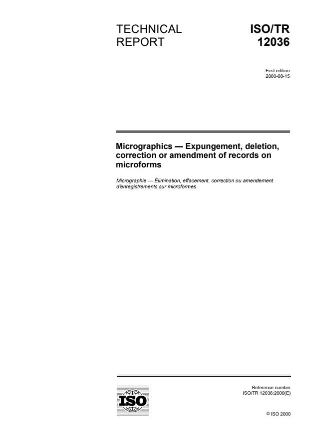 ISO/TR 12036:2000 - Micrographics -- Expungement, deletion, correction or amendment of records on microforms