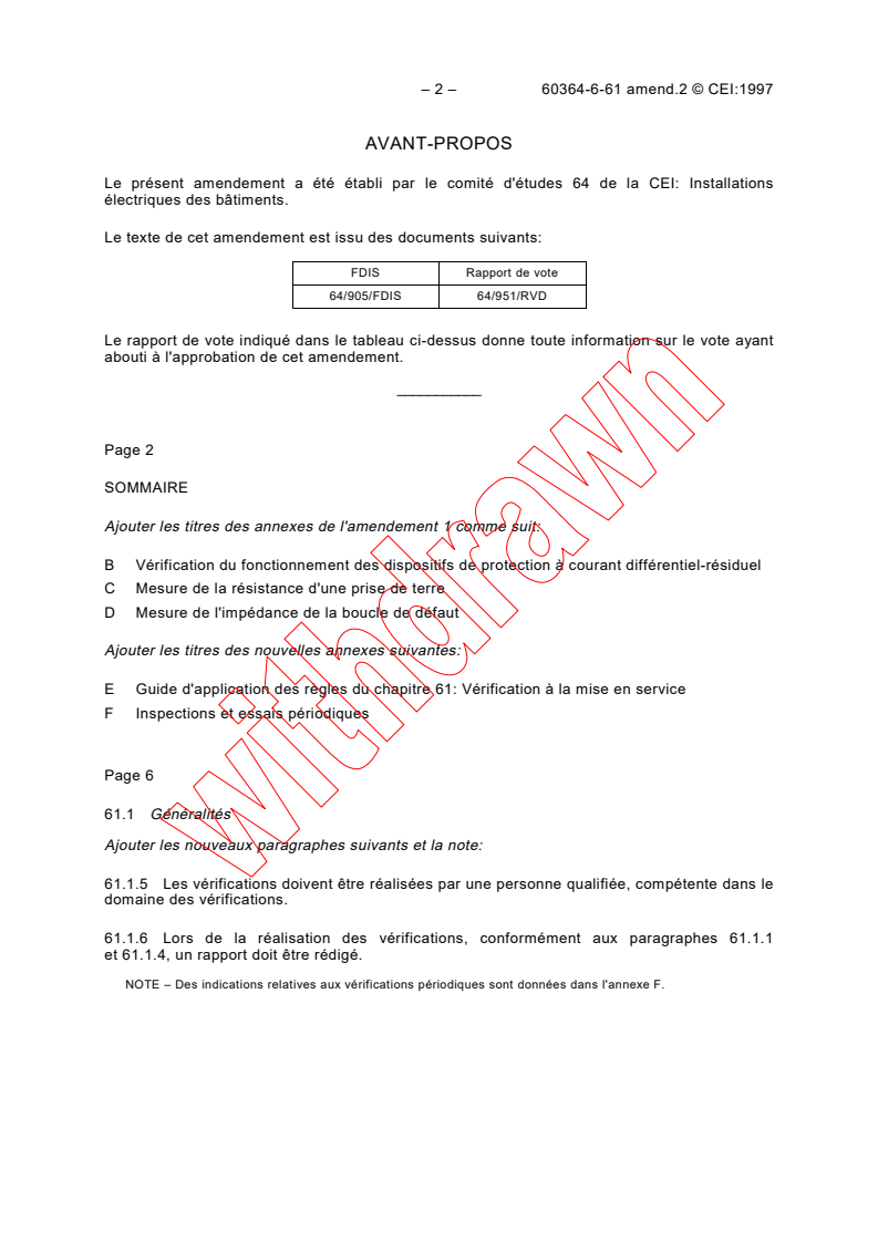 IEC 60364-6-61:1986/AMD2:1997 IEC 60364-6-61:1986/AMD2:1997 - Amendment 2 - Electrical installations of buildings. Part 6: Verification. Chapter 61: Initial verification
Released:8/26/1997
Isbn:2831839904 - Page 2 preview