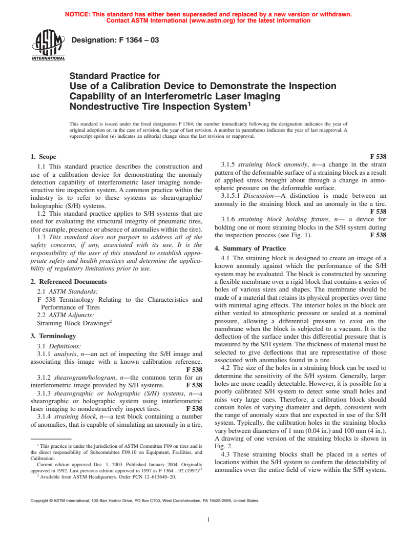 ASTM F1364-03 - Standard Practice for Use of a Calibration Device to Demonstrate the Inspection Capability of an Interferometric Laser Imaging Nondestructive Tire Inspection System