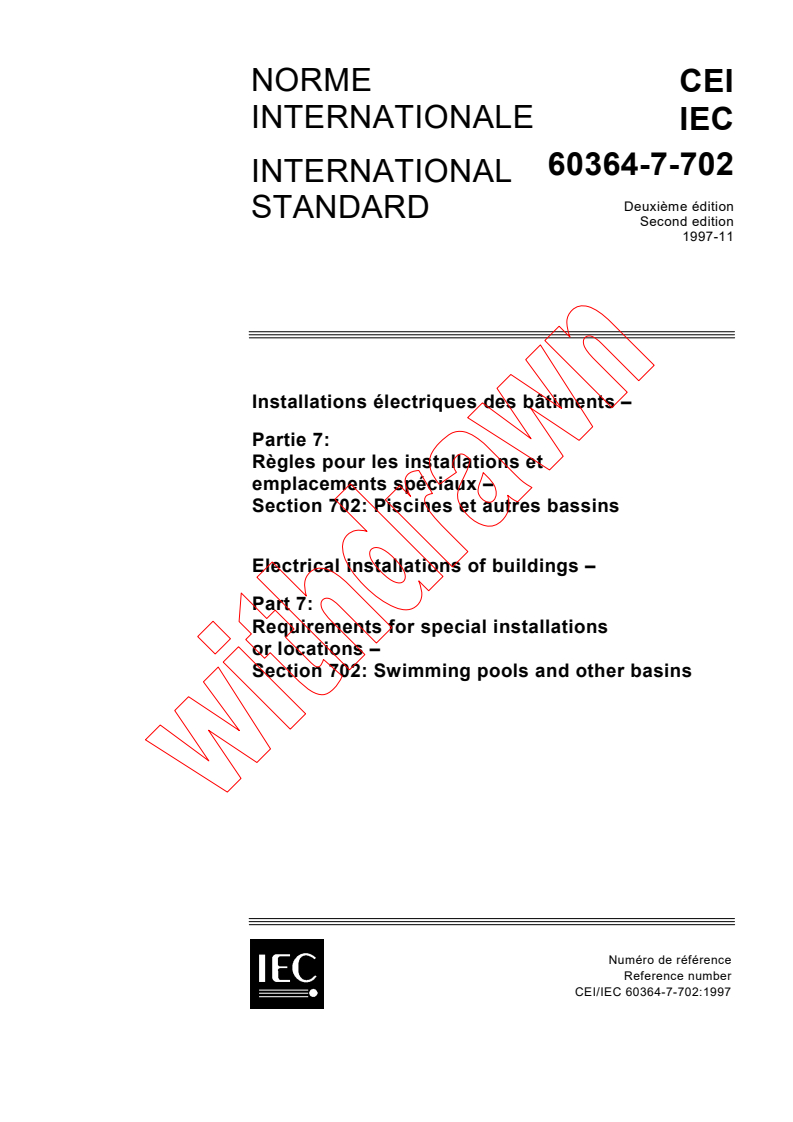 IEC 60364-7-702:1997 - Electrical installations of buildings - Part 7: Requirements for special installations or locations - Section 702: Swimming pools and other basins
Released:11/26/1997
Isbn:283184097X