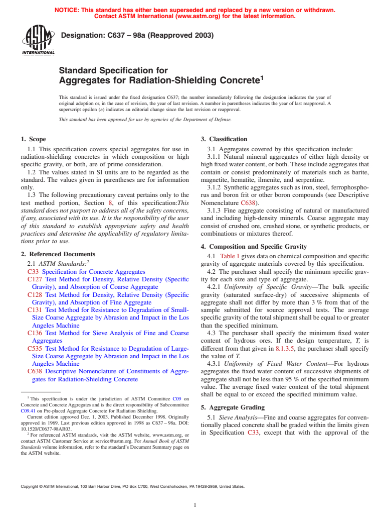 ASTM C637-98a(2003) - Standard Specification for Aggregates for Radiation-Shielding Concrete