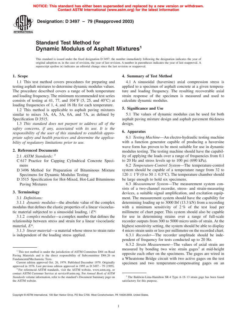 ASTM D3497-79(2003) - Standard Test Method for Dynamic Modulus of Asphalt Mixtures (Withdrawn 2009)