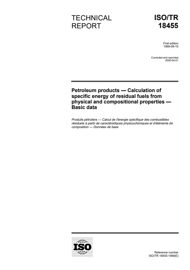 ISO/TR 18455:1999 - Petroleum products -- Calculation of specific energy of residual fuels from physical and compositional properties -- Basic data