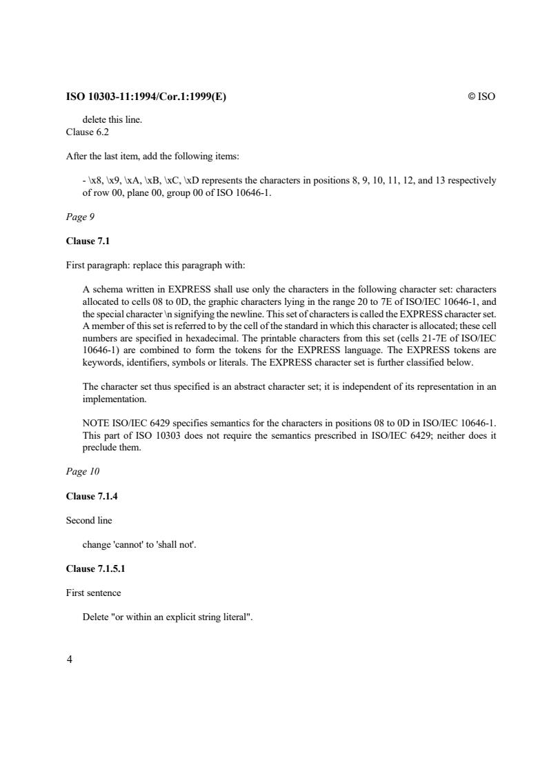 ISO 10303-11:1994/Cor 1:1999 ISO 10303-11:1994/Cor 1:1999 - Industrial automation systems and integration — Product data representation and exchange — Part 11: Description methods: The EXPRESS language reference manual — Technical Corrigendum 1
Released:8/5/1999 - Page 4 preview