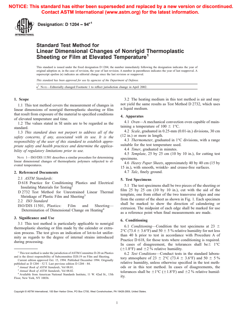 ASTM D1204-94e1 - Standard Test Method for Linear Dimensional Changes of Nonrigid Thermoplastic Sheeting or Film at Elevated Temperature