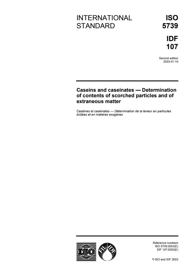 ISO 5739:2003 - Caseins and caseinates -- Determination of contents of scorched particles and of extraneous matter