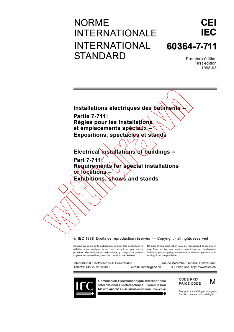 IEC 60364-7-711:1998 - Electrical installations of buildings - Part 7-711: Requirements for special installations or locations - Exhibitions, shows and stands
Released:3/16/1998
Isbn:2831843286