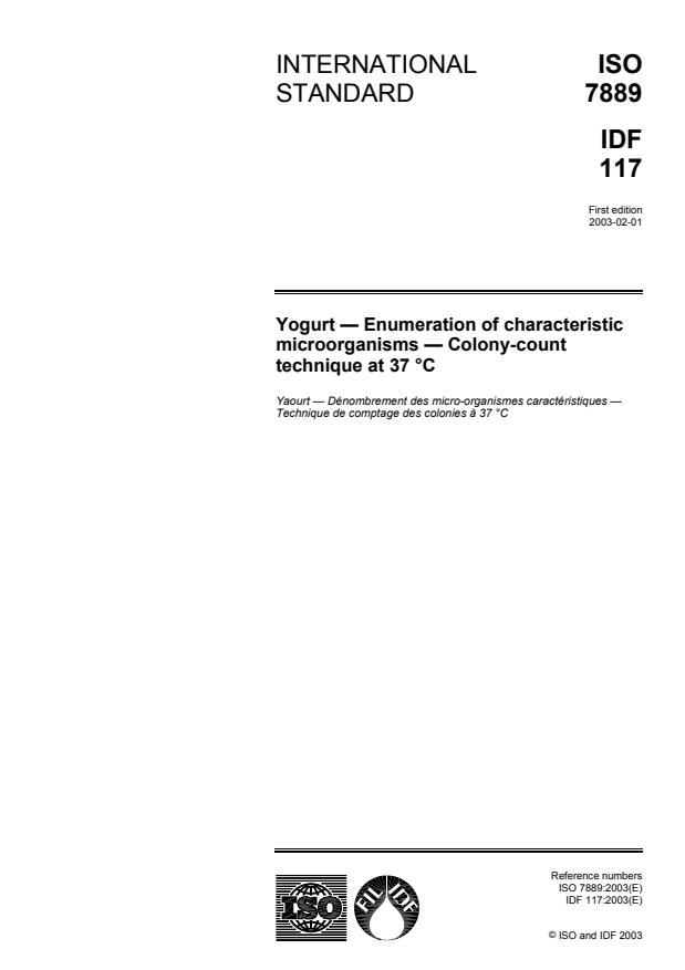 ISO 7889:2003 - Yogurt -- Enumeration of characteristic microorganisms -- Colony-count technique at 37 degrees C