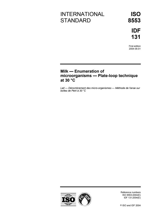 ISO 8553:2004 - Milk -- Enumeration of microorganisms -- Plate-loop technique at 30 degrees C
