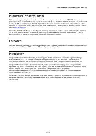 kSIST prES 203 184 V1.1.1:2013 ETSI ES 203 184 V1.1.1 (2012-12) - Environmental Engineering (EE); Measurement Methods for Power Consumption in Transport Telecommunication Networks Equipment - Page 4 preview