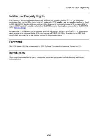 kSIST prES 203 136 V1.1.1:2013 ETSI ES 203 136 V1.1.1 (2013-05) - Environmental Engineering (EE); Measurement methods for energy efficiency of router and switch equipment - Page 4 preview