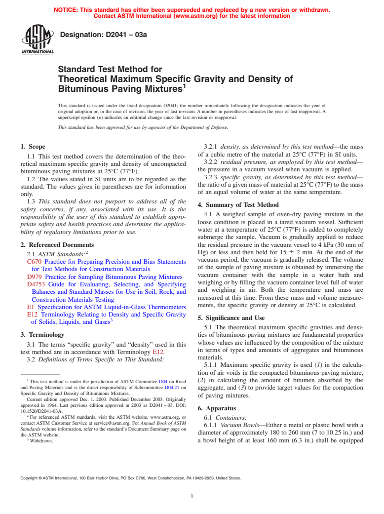 ASTM D2041-03a - Standard Test Method for Theoretical Maximum Specific Gravity and Density of Bituminous Paving Mixtures