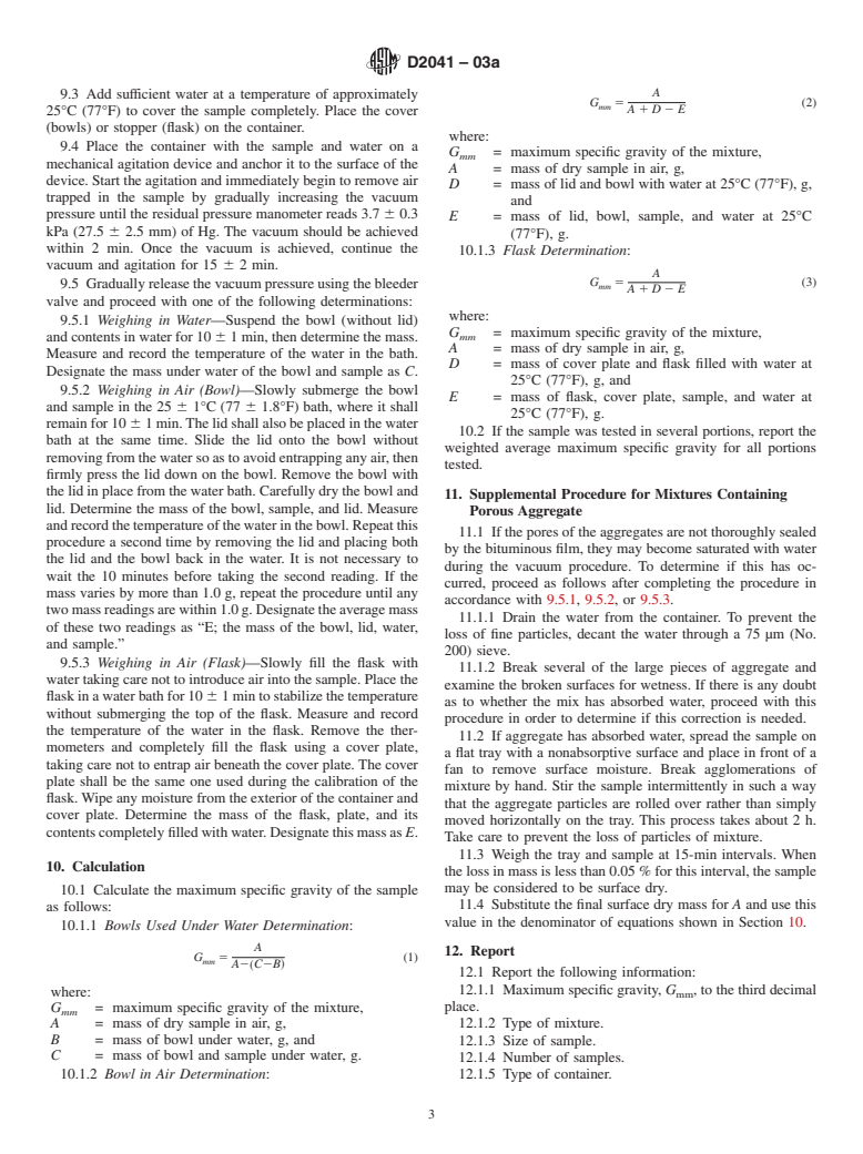 ASTM D2041-03a - Standard Test Method for Theoretical Maximum Specific Gravity and Density of Bituminous Paving Mixtures