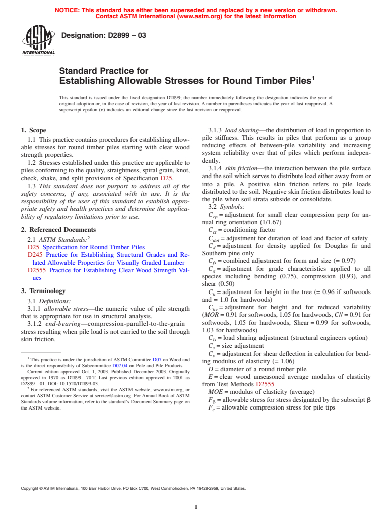 ASTM D2899-03 - Standard Practice for Establishing Allowable Stresses for Round Timber Piles