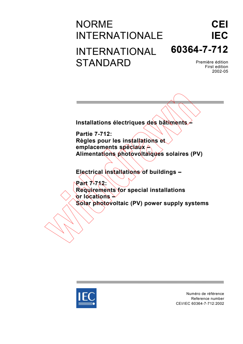 IEC 60364-7-712:2002 - Electrical installations of buildings - Part 7-712: Requirements for special installations or locations - Solar photovoltaic (PV) power supply systems
Released:5/22/2002
Isbn:2831863465