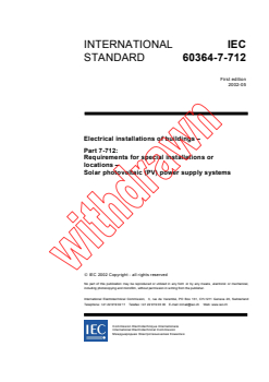 IEC 60364-7-712:2002 IEC 60364-7-712:2002 - Electrical installations of buildings - Part 7-712: Requirements for special installations or locations - Solar photovoltaic (PV) power supply systems
Released:5/22/2002 - Page 3 preview