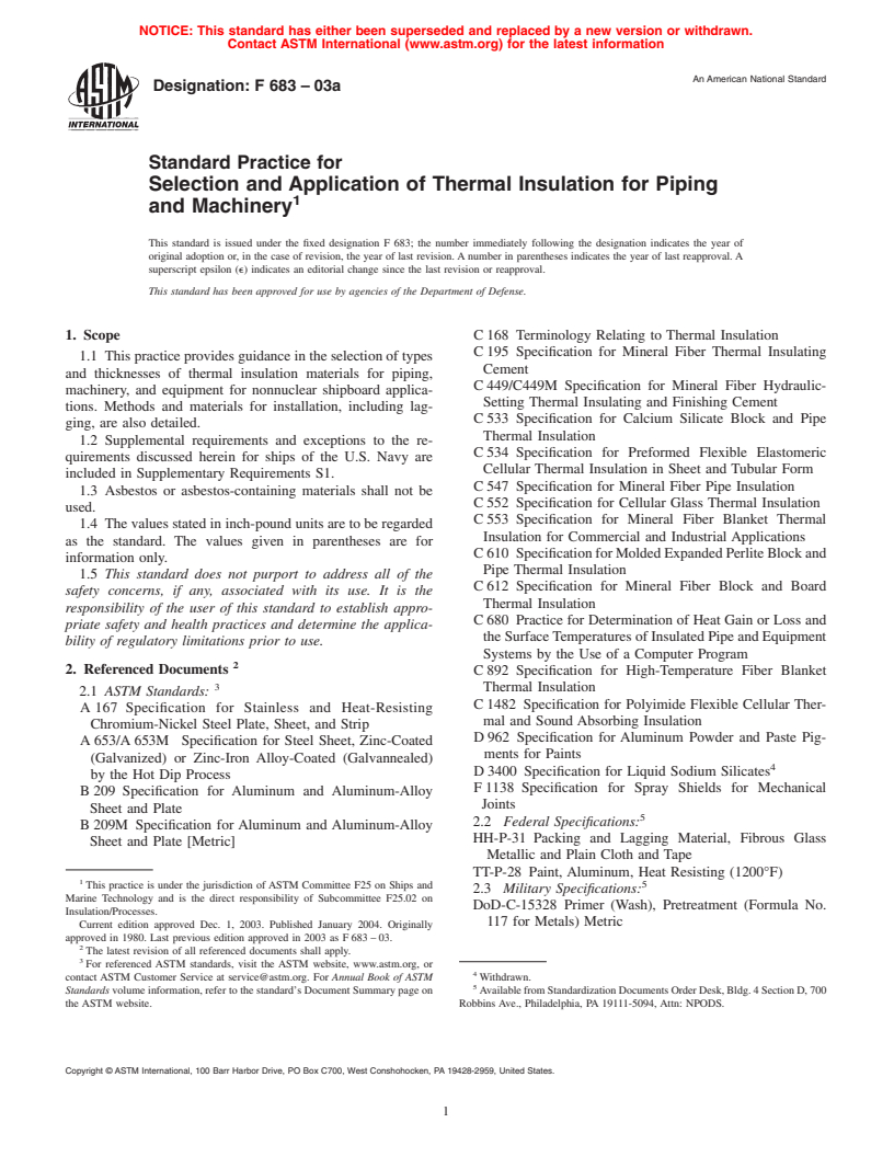 ASTM F683-03a - Standard Practice for Selection and Application of Thermal Insulation for Piping and Machinery