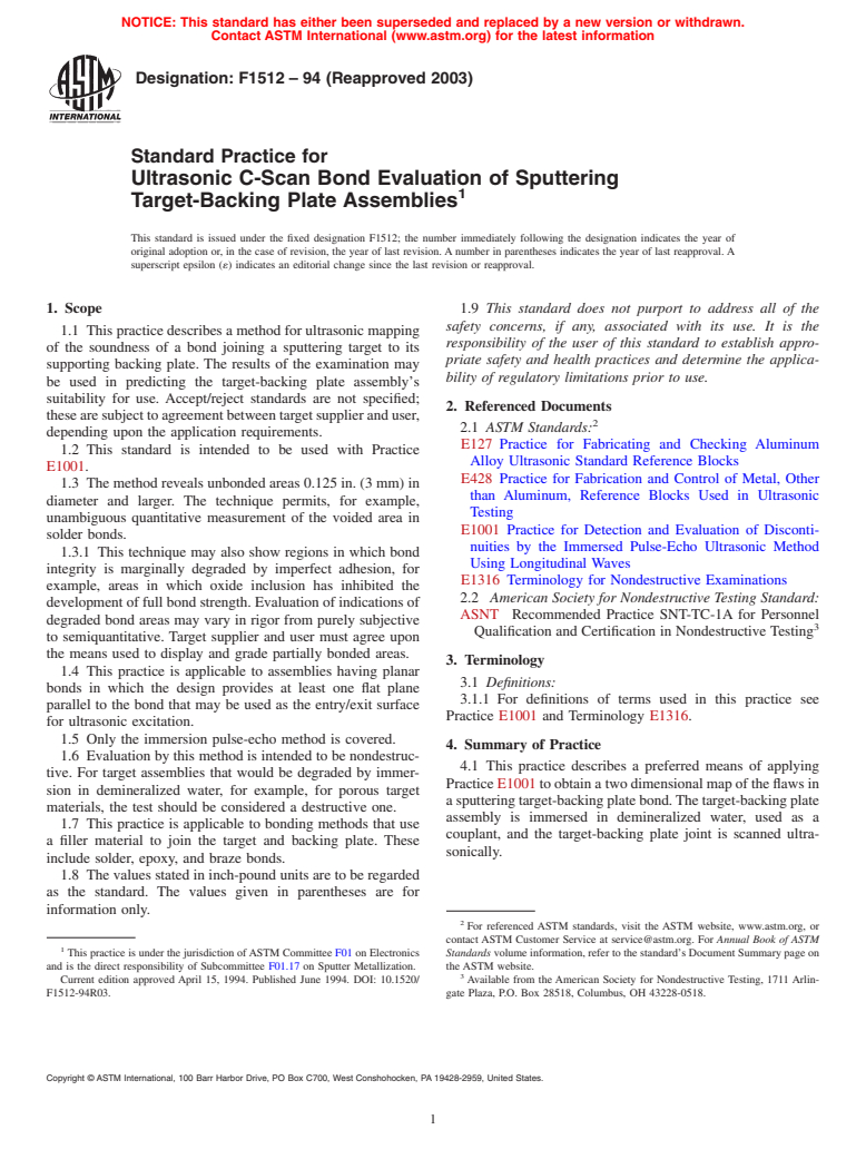 ASTM F1512-94(2003) - Standard Practice for Ultrasonic C-Scan Bond Evaluation of Sputtering Target-Backing Plate Assemblies