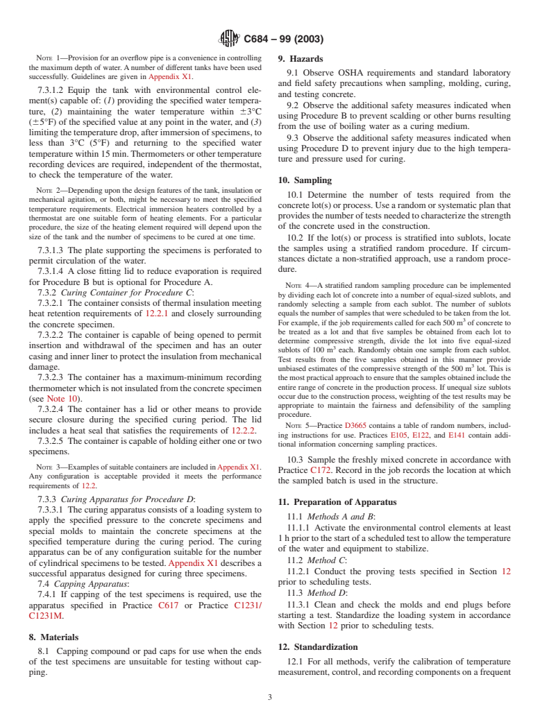 ASTM C684-99(2003) - Standard Test Method for Making, Accelerated Curing, and Testing Concrete Compression Test Specimens (Withdrawn 2012)