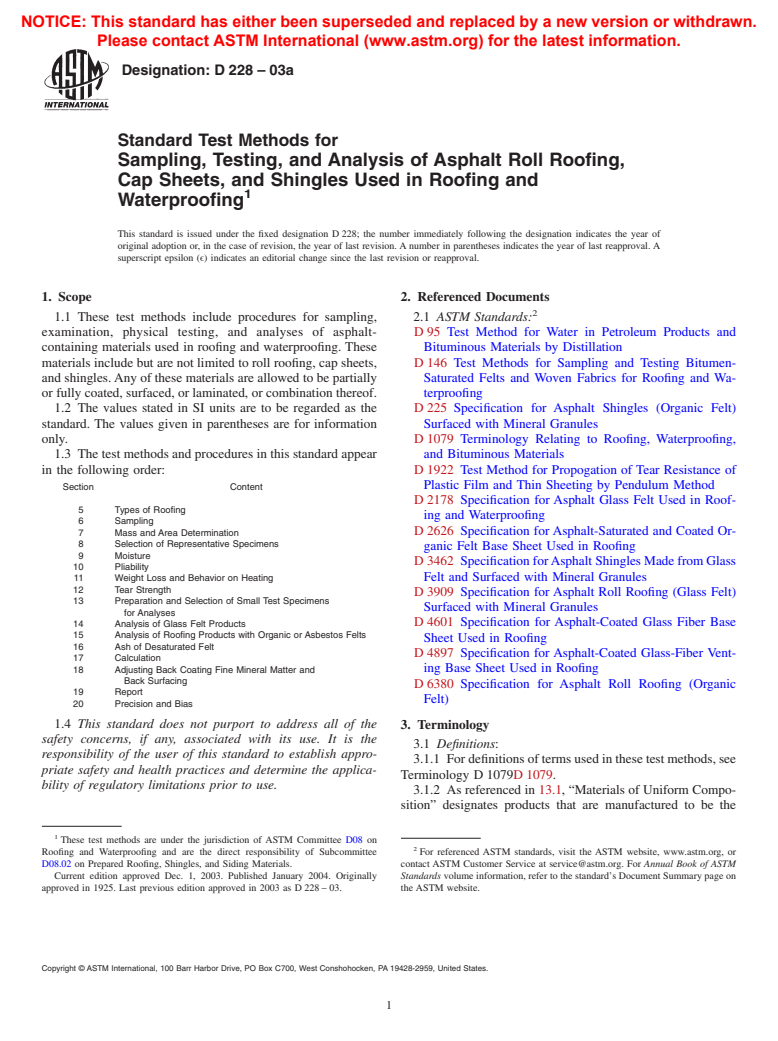 ASTM D228-03a - Standard Test Methods for Sampling, Testing, and Analysis of Asphalt Roll Roofing, Cap Sheets, and Shingles Used in Roofing and Waterproofing