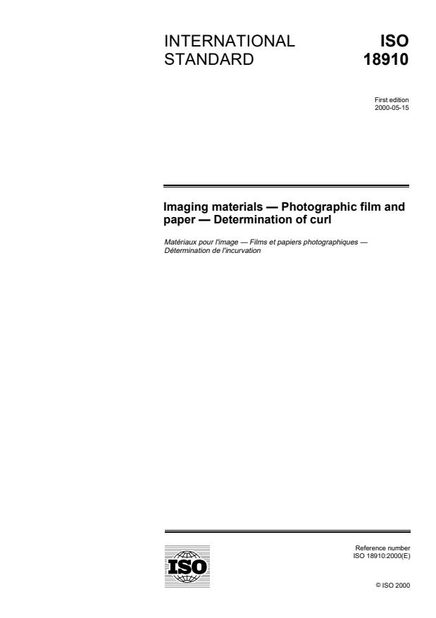 ISO 18910:2000 - Imaging materials -- Photographic film and paper —- Determination of curl